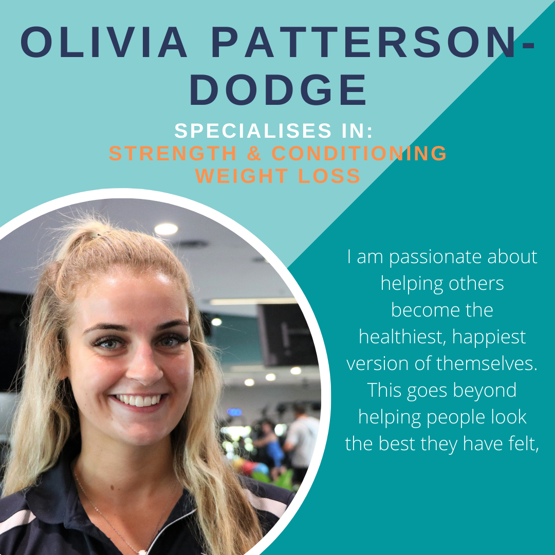 Olivia Patterson-Dodge - Strength & Conditioning, Weight Loss